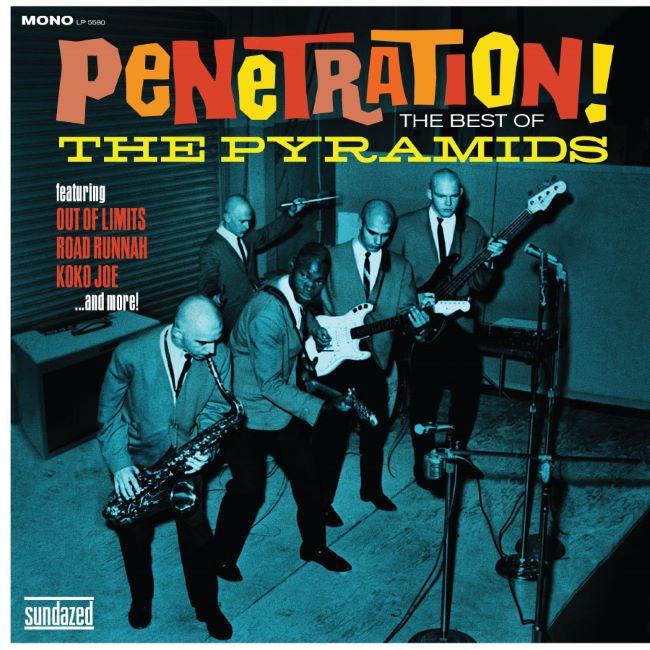 Pyramids ,The - Penetration!